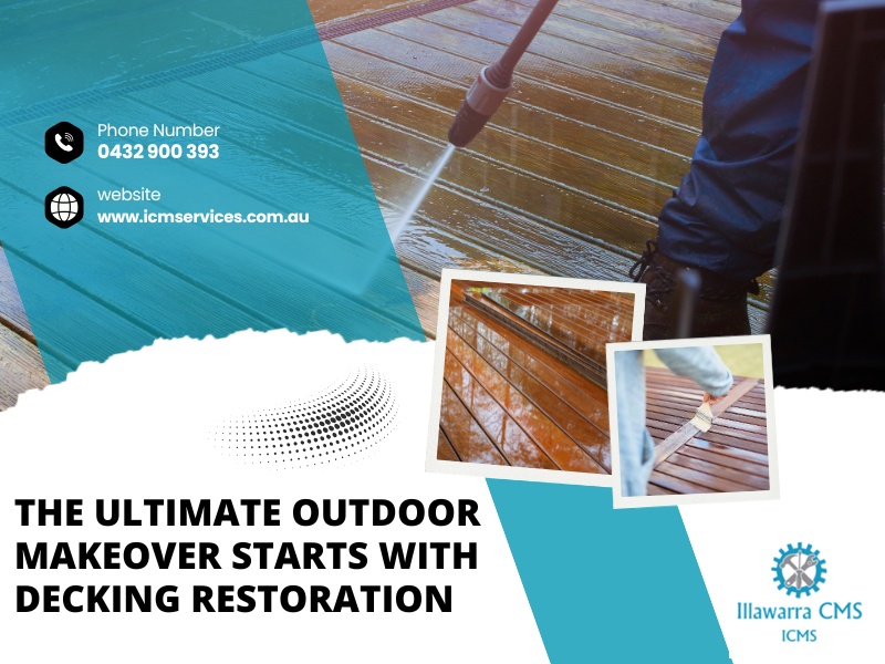 The Ultimate Outdoor Makeover Starts with Decking Restoration